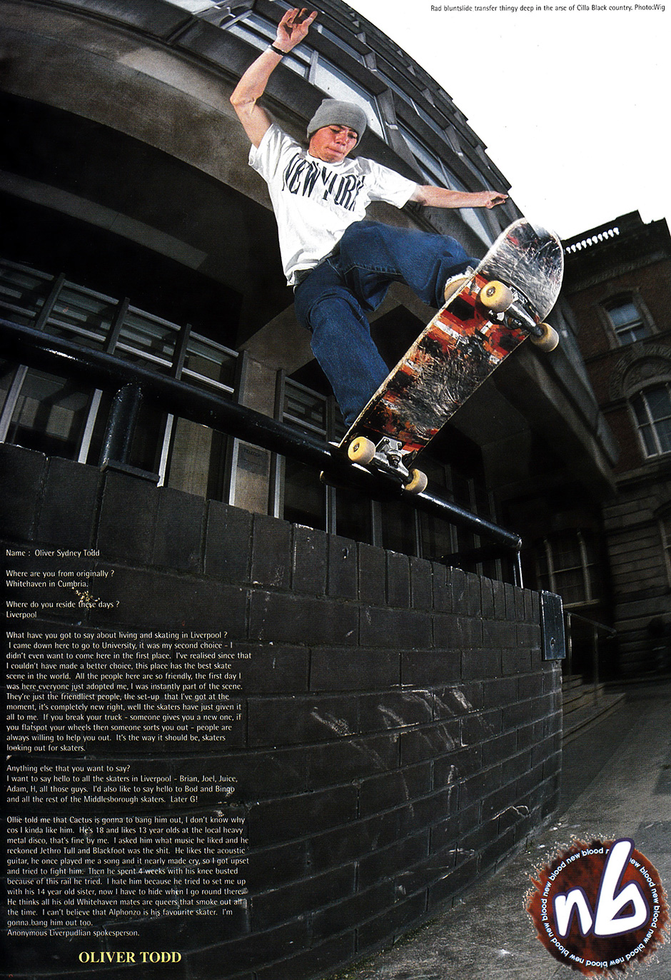 Olly Todd's New Blood in Sidewalk Magazine in 1996, familiar front blunt shot by Wig Worland