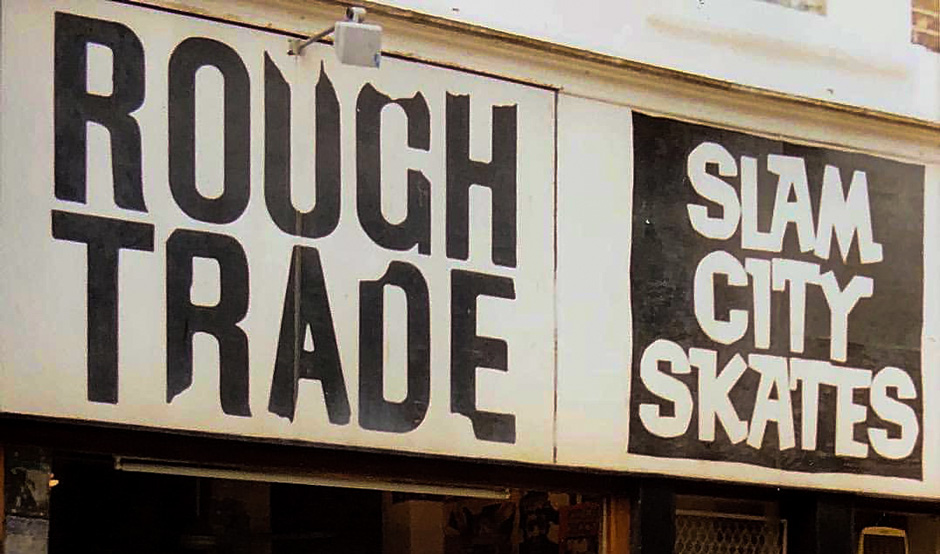 The Slam City Skates Logo next to the Rough Trade Logo at Slam's original Tabot Road location