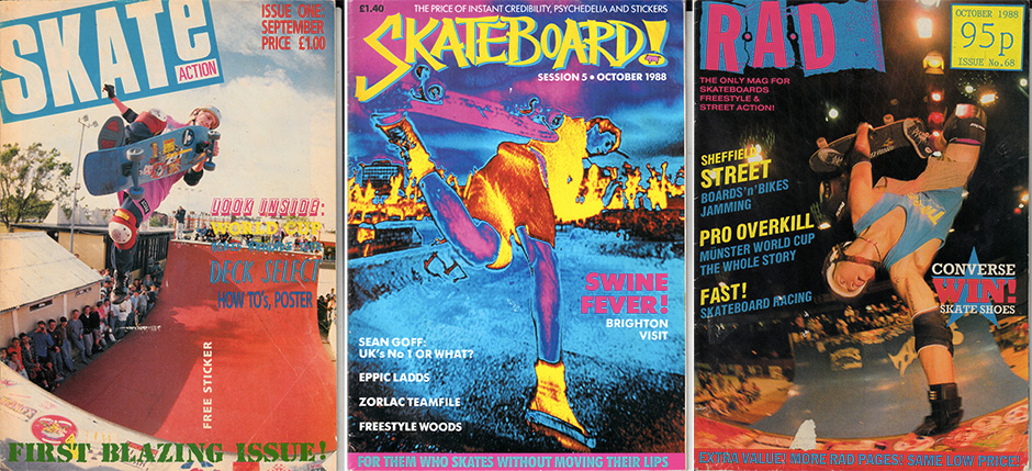 Neil Macdonald's first three skate mags, Skate Action, Skateboard!, and RaD