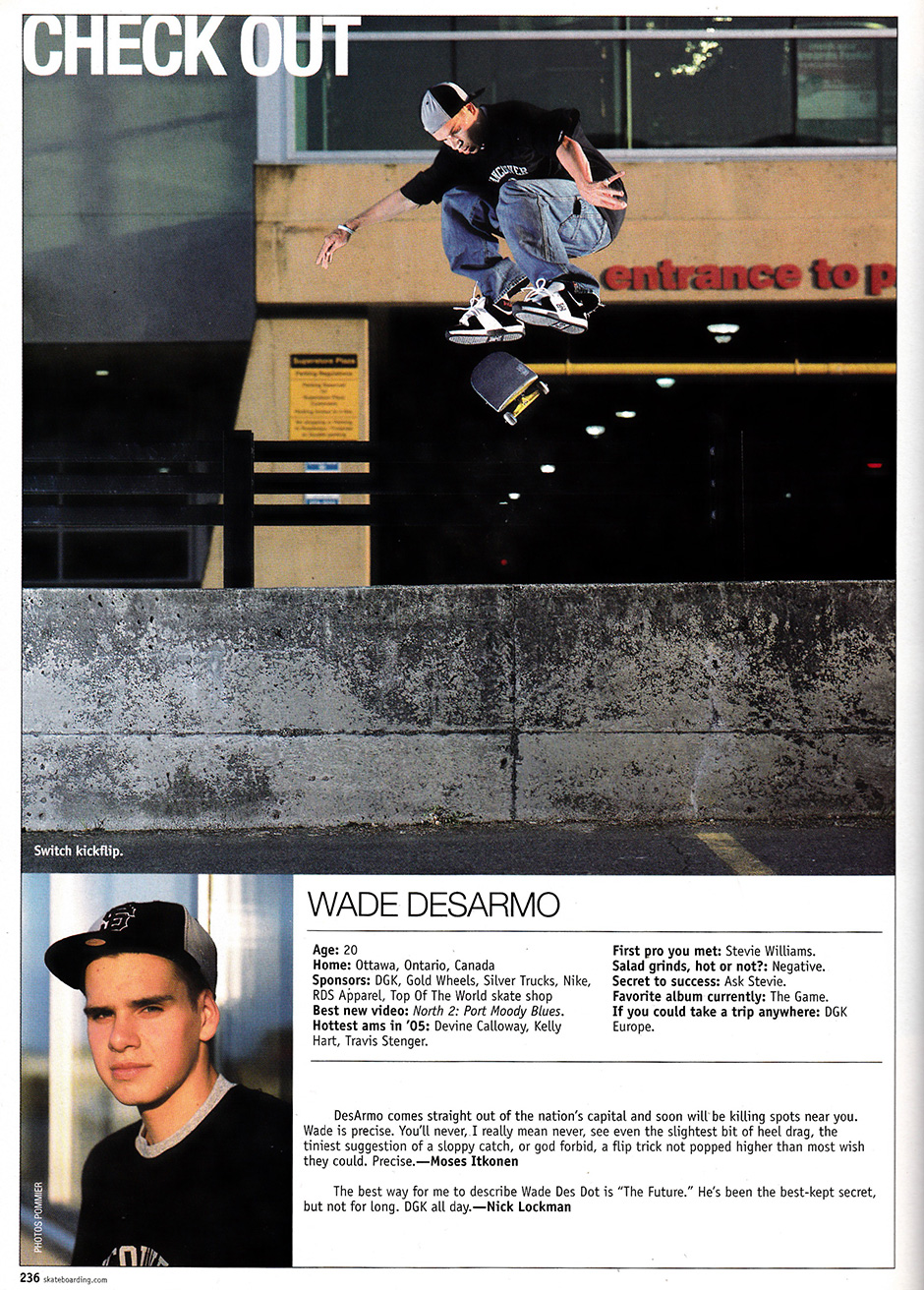 Wade Desarmo's TWS Check Out from 2005. Photo by Scott Pommier