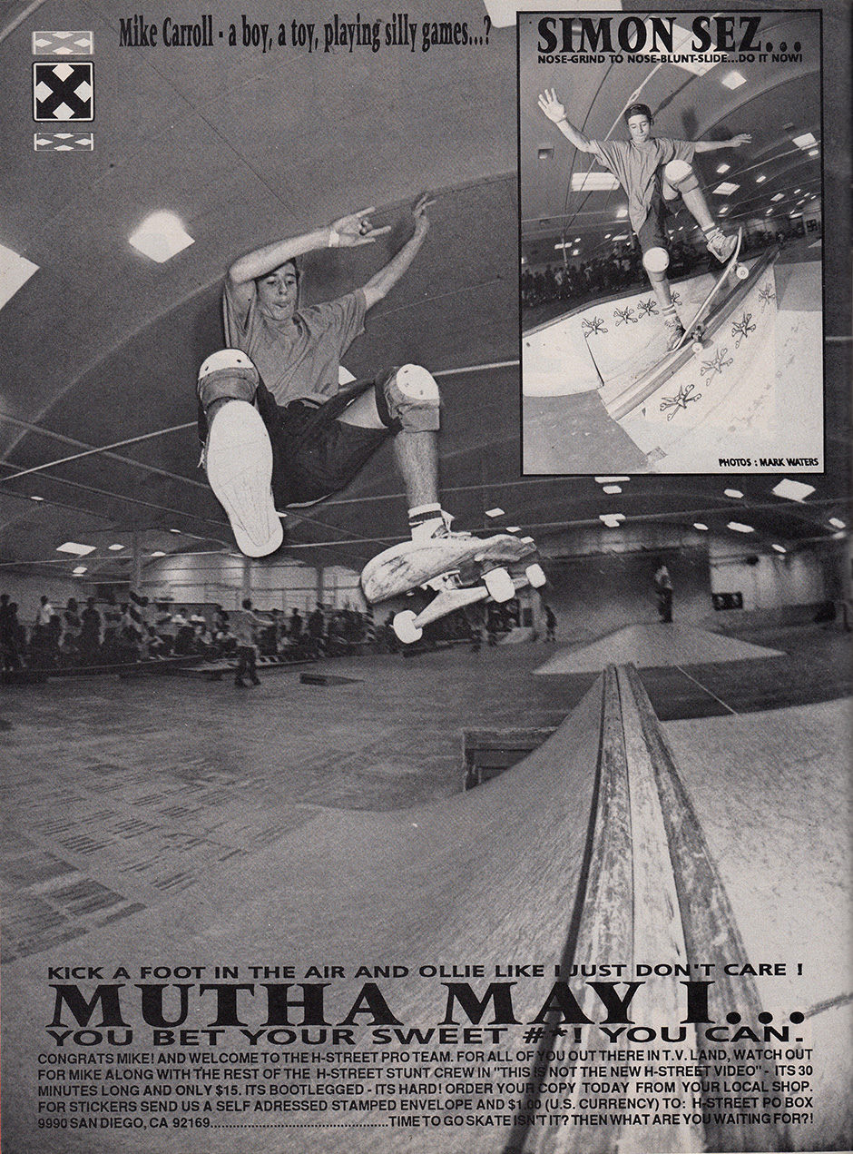 Mike Carroll's Welcome to H-Street Pro Team ad from 1991 shot by Mark Waters